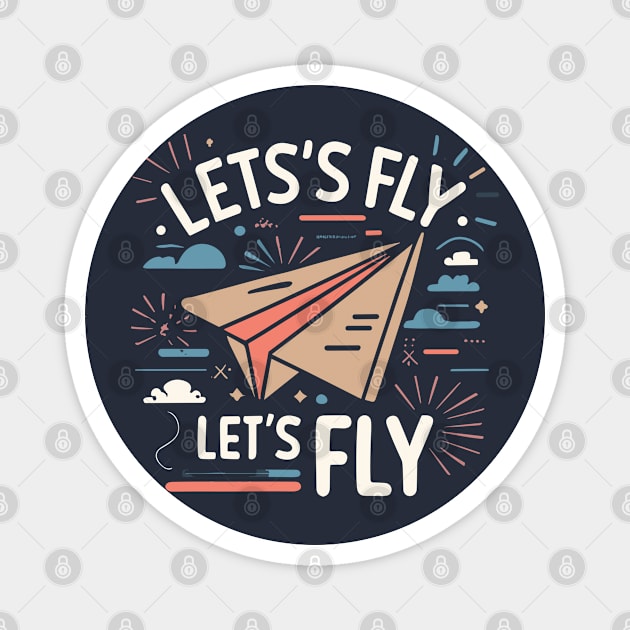 Let's Fly Magnet by nefuku